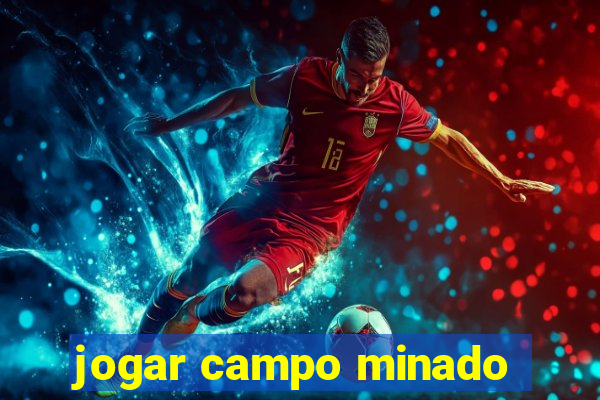 jogar campo minado